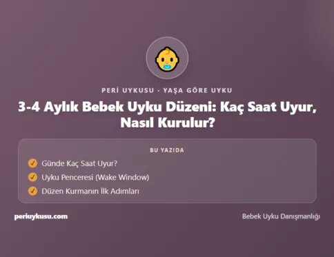4 Aylık — 3-4 Aylık Bebek Uyku Düzeni: Kaç Saat Uyur, Nasıl Kurulur?