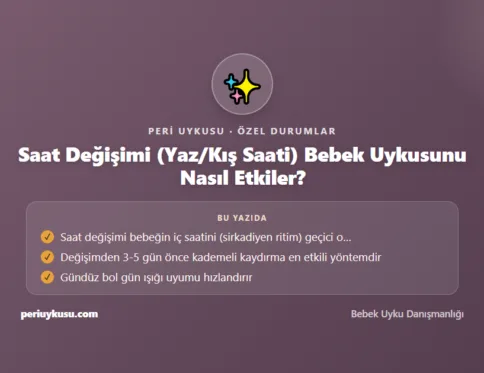 Saat — Saat Değişimi (Yaz/Kış Saati) Bebek Uykusunu Nasıl Etkiler?