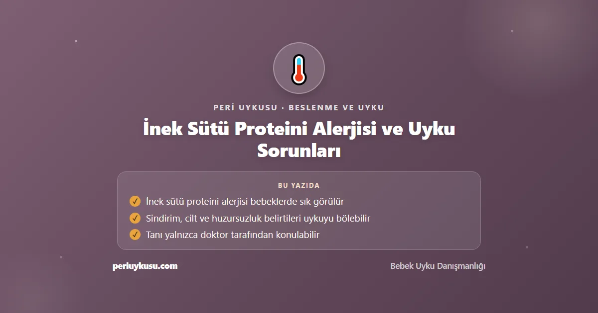 İnek Sütü — İnek Sütü Proteini Alerjisi ve Uyku Sorunları