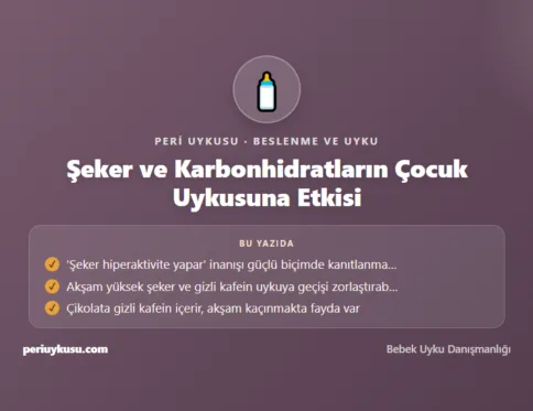 Şeker — Şeker ve Karbonhidratların Çocuk Uykusuna Etkisi