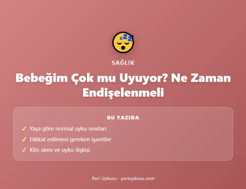 Bebeğim Çok mu Uyuyor? Ne Zaman Endişelenmeli